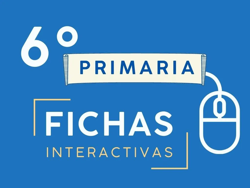 Imagen de portada con un ratón de ordenador y texto: 6º Primaria fichas interactivas.