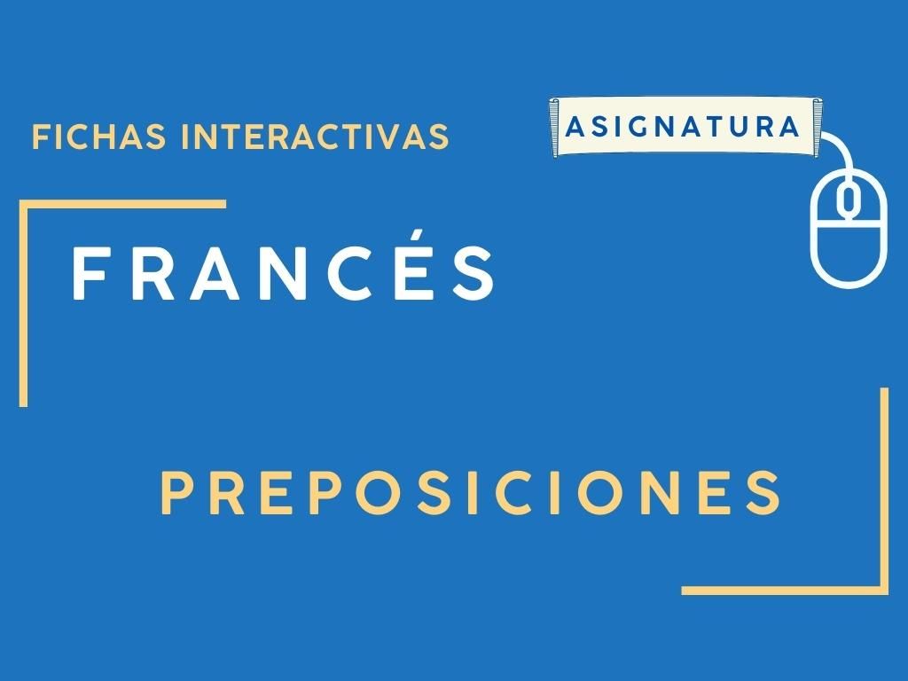 Preposiciones En Francés: Fichas Interactivas Online 2024