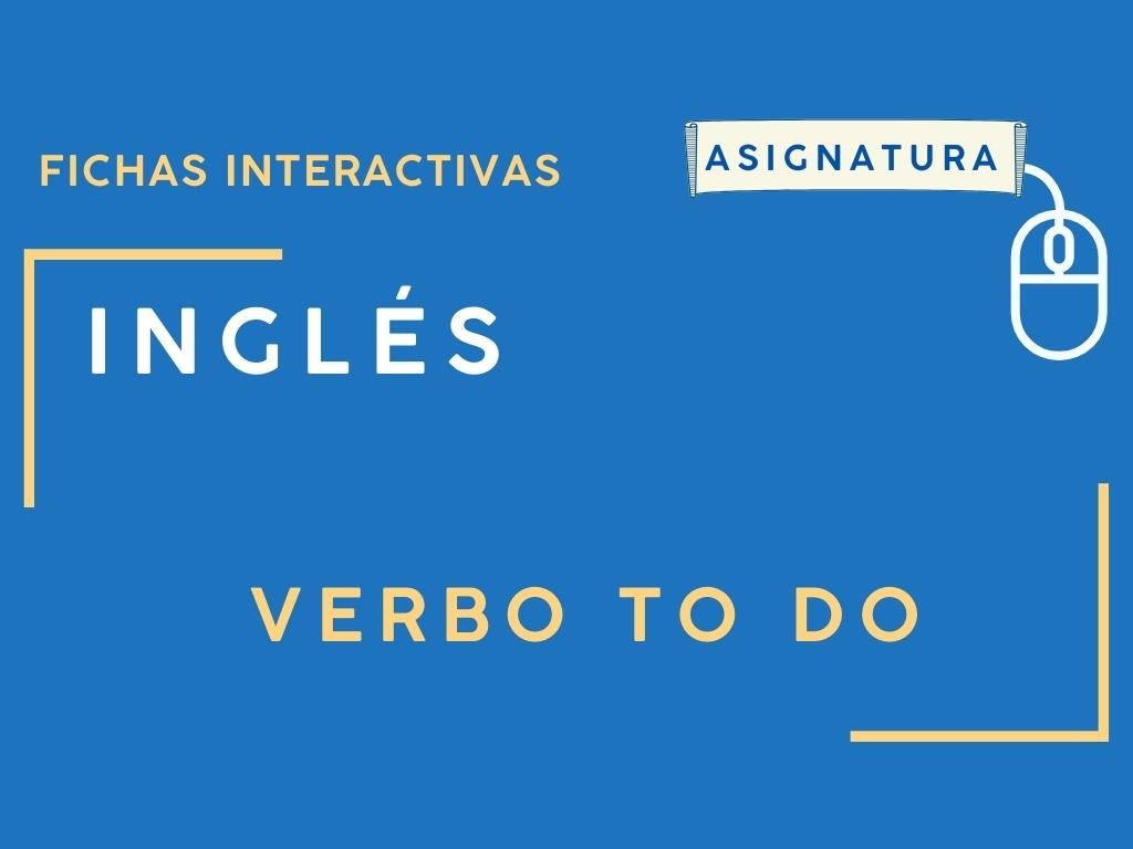 Fichas interactivas de inglés sobre verbo to do