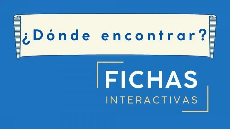 ¿Dónde encontrar fichas interactivas hoy? 2 Imagen destacada de con texto. ¿Dónde encontrar fichas interactivas?