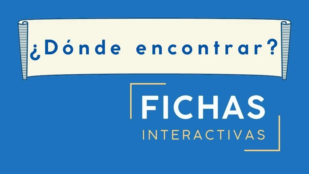 ¿Dónde encontrar fichas interactivas hoy?