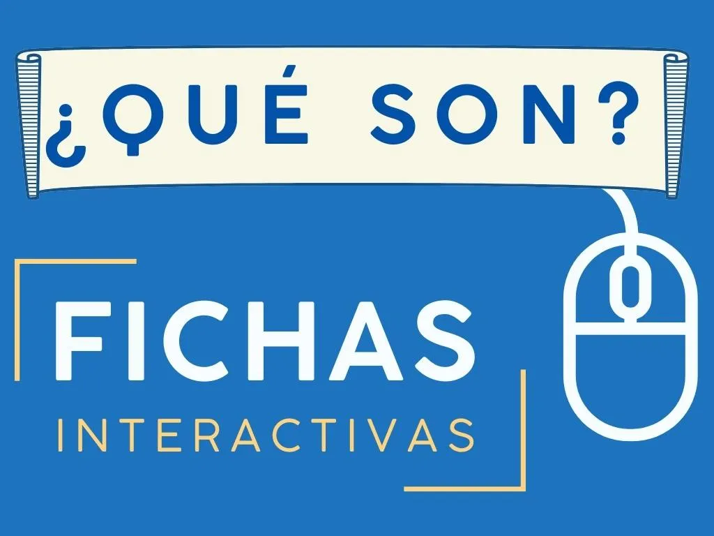 ¿Qué es una ficha interactiva? Una guía completa para docentes, padres y alumnos 4 Imagen con texto: ¿qué son fichas interactivas?